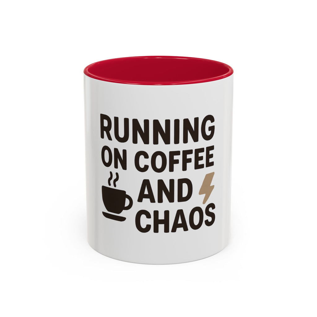 Running on Coffee and Chaos Mug (11oz/15oz) — Funny Coffee Cup for Busy Moms & Professionals