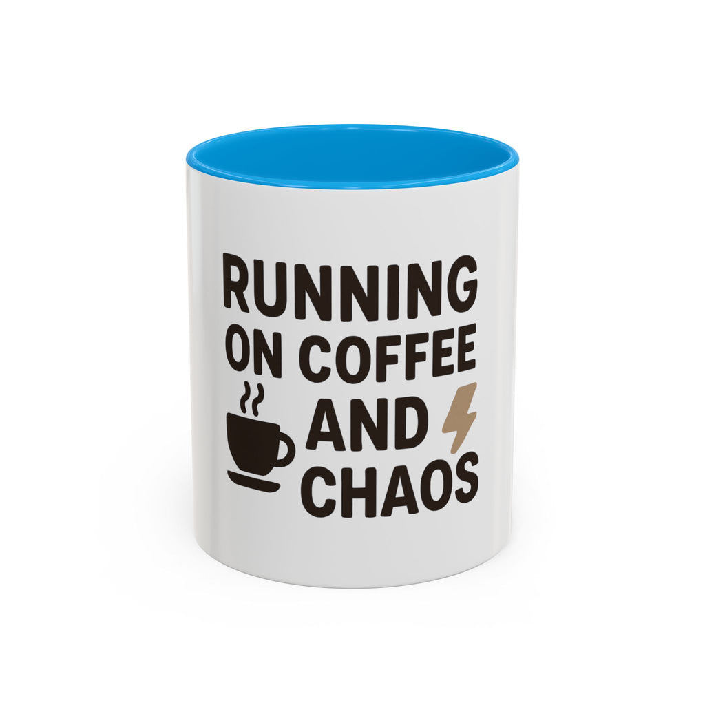 Running on Coffee and Chaos Mug (11oz/15oz) — Funny Coffee Cup for Busy Moms & Professionals