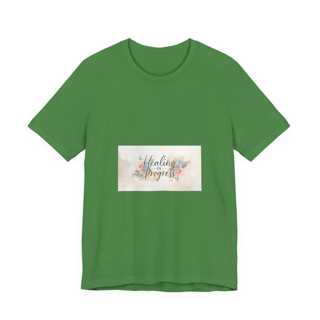 Healing in Progress Tee — Soft Floral Inspirational Shirt