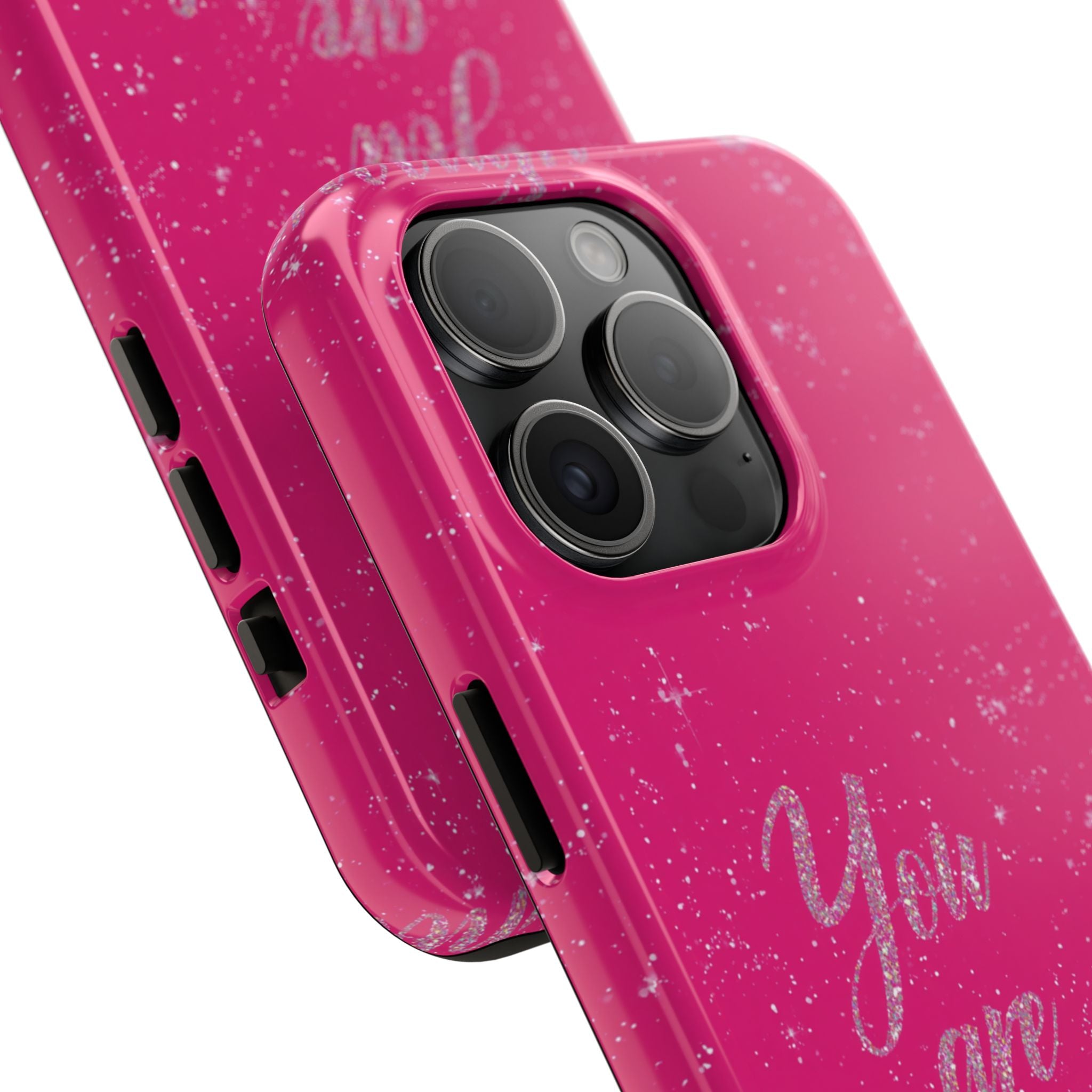 You Are Enough Tough Phone Case — Glitter Pink Protective Phone Cover