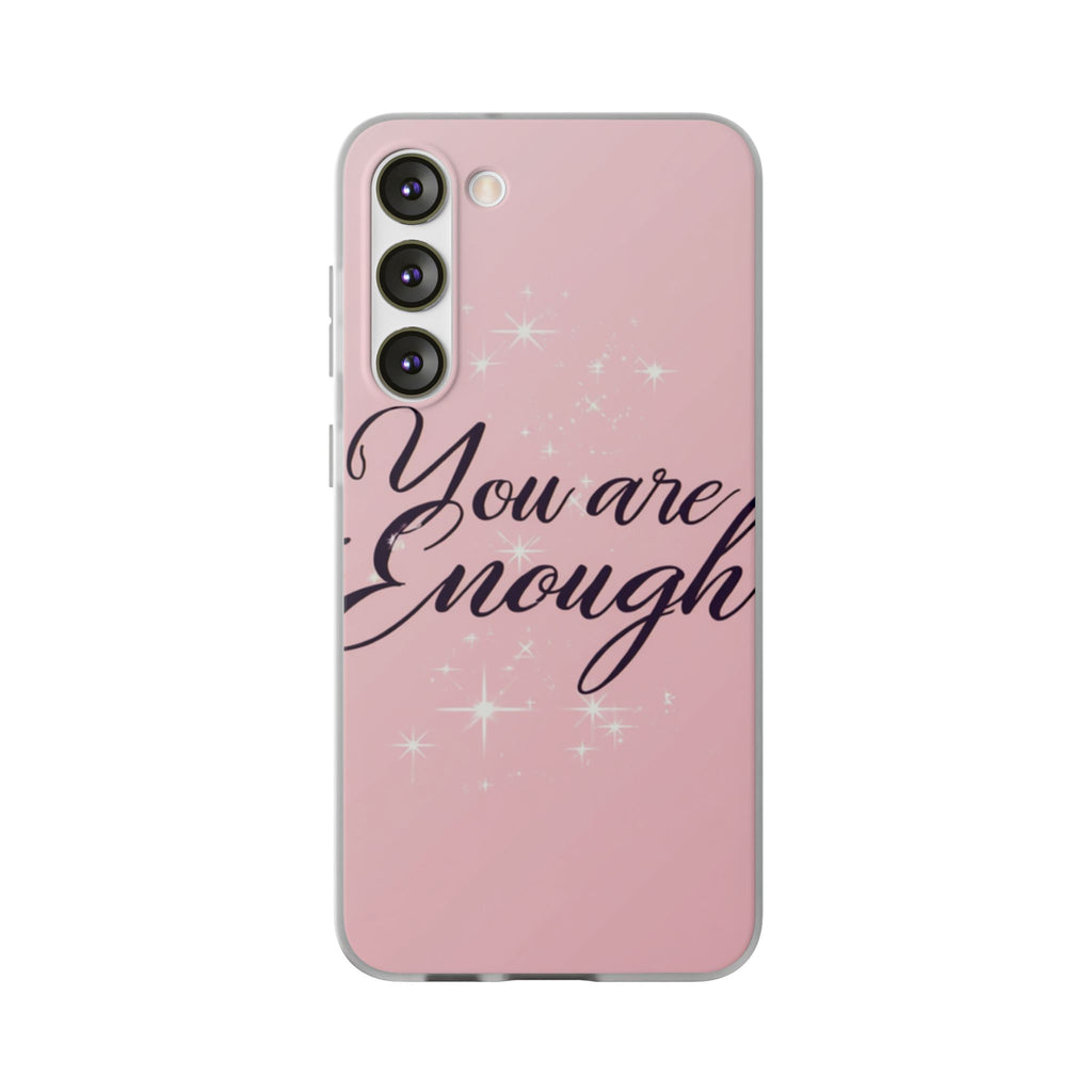 You Are Enough Pink Glitter Phone Case — Protective Flexi Case for iPhone & Android