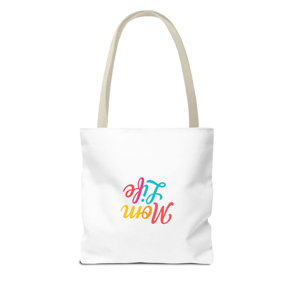 Mom Life Tote Bag — Colorful Script Mom Life Canvas Tote, Mother’s Day Gift