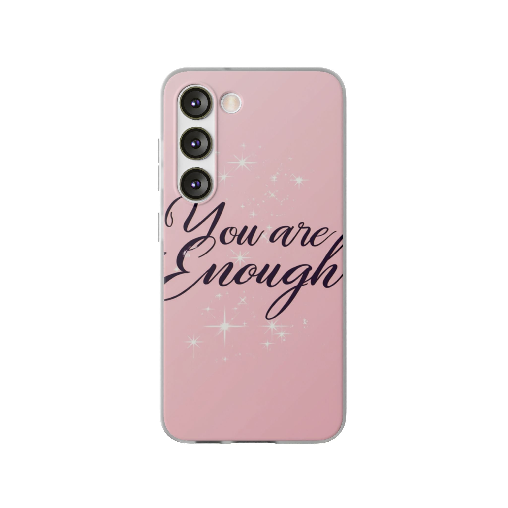 You Are Enough Pink Glitter Phone Case — Protective Flexi Case for iPhone & Android