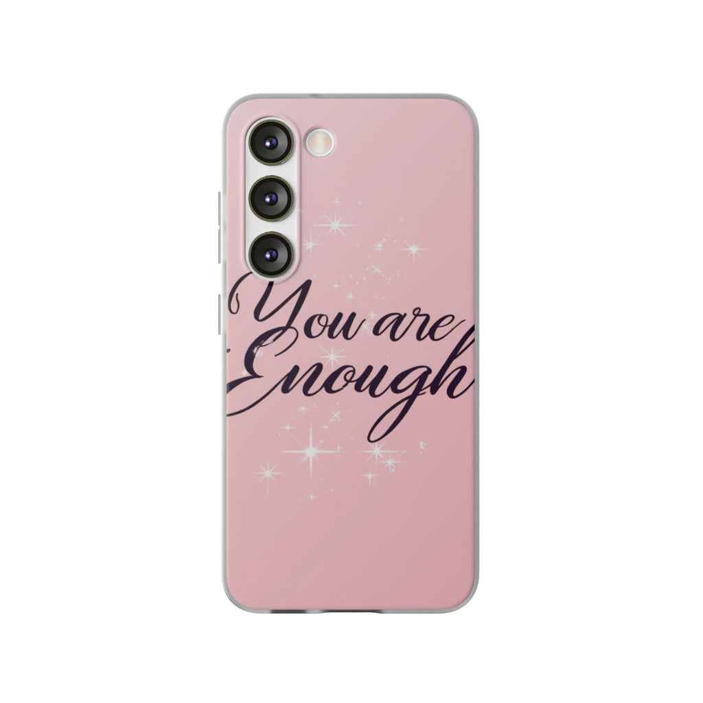You Are Enough Pink Glitter Phone Case — Protective Flexi Case for iPhone & Android