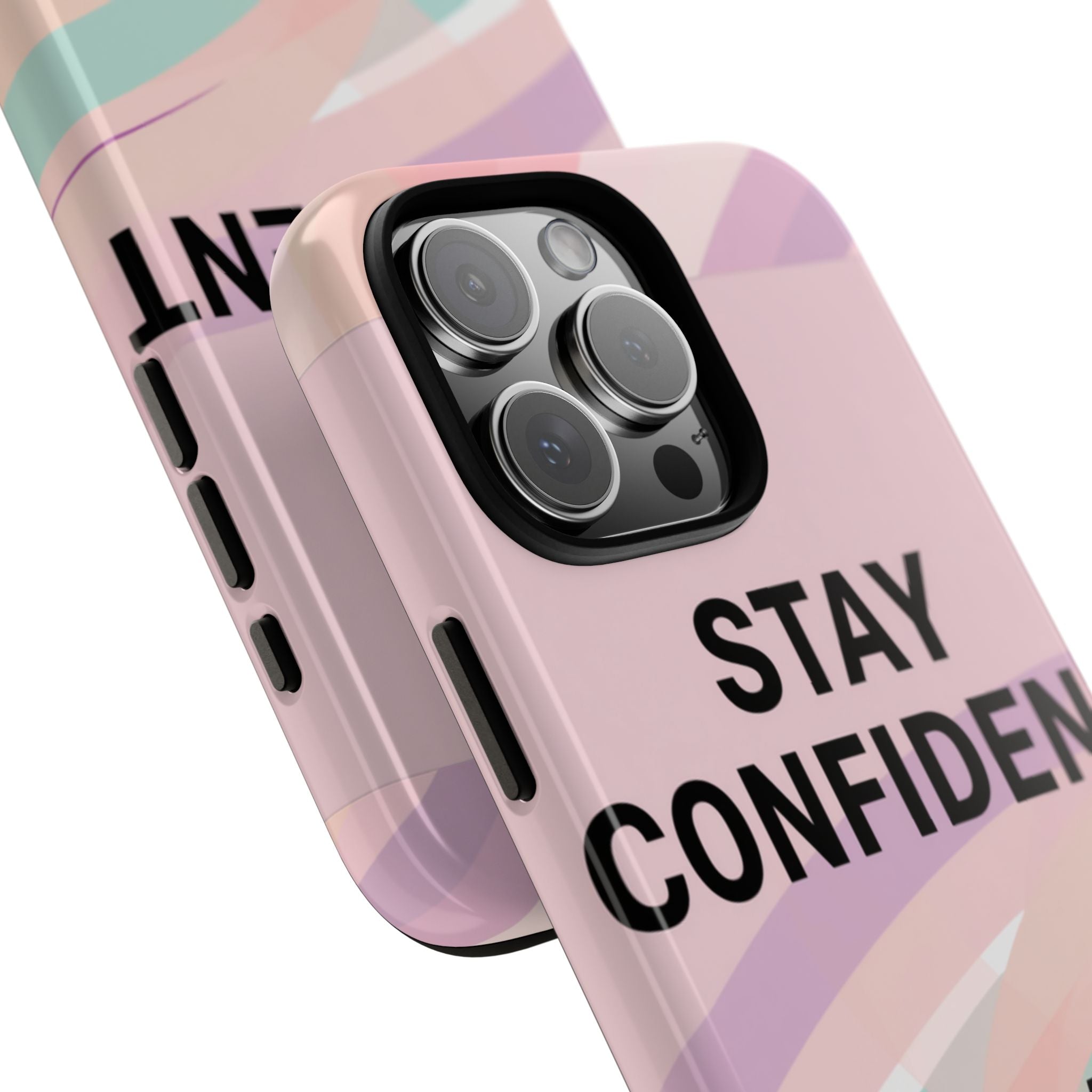 Phone Case - "Stay Confident That Girl Energy" Pink Motivational Protective Case