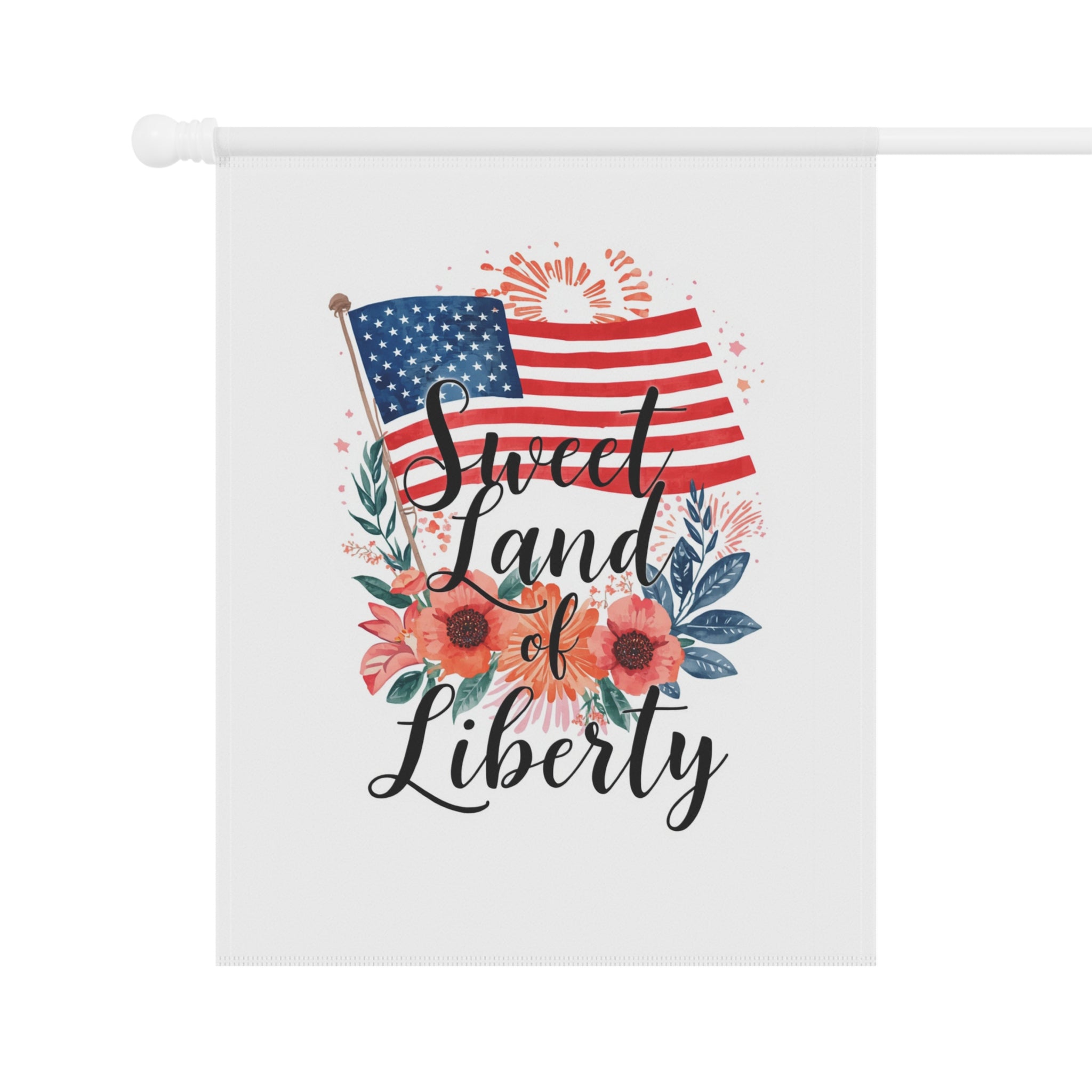Patriotic Floral 'Sweet Land of Liberty' Garden Flag
