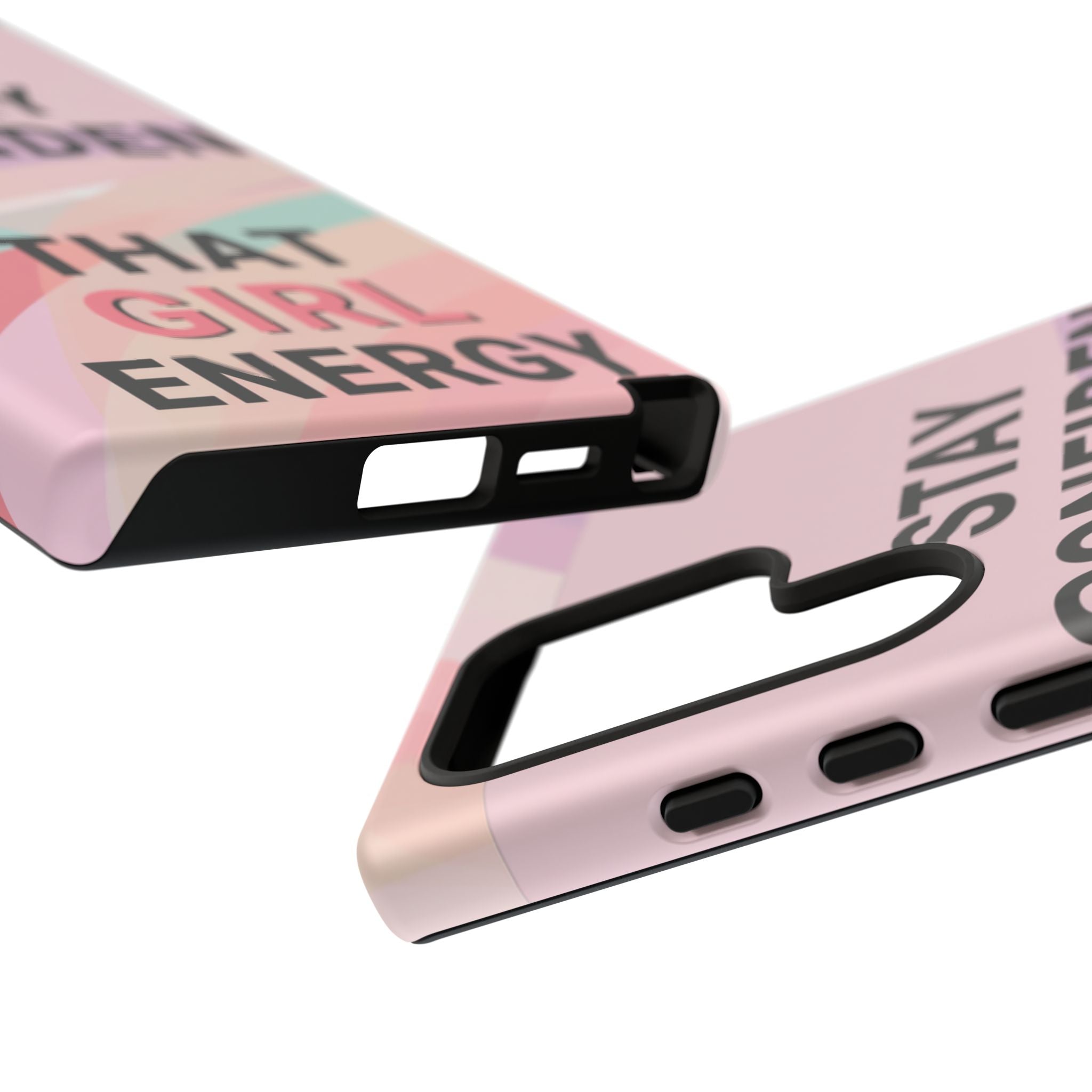 Phone Case - "Stay Confident That Girl Energy" Pink Motivational Protective Case