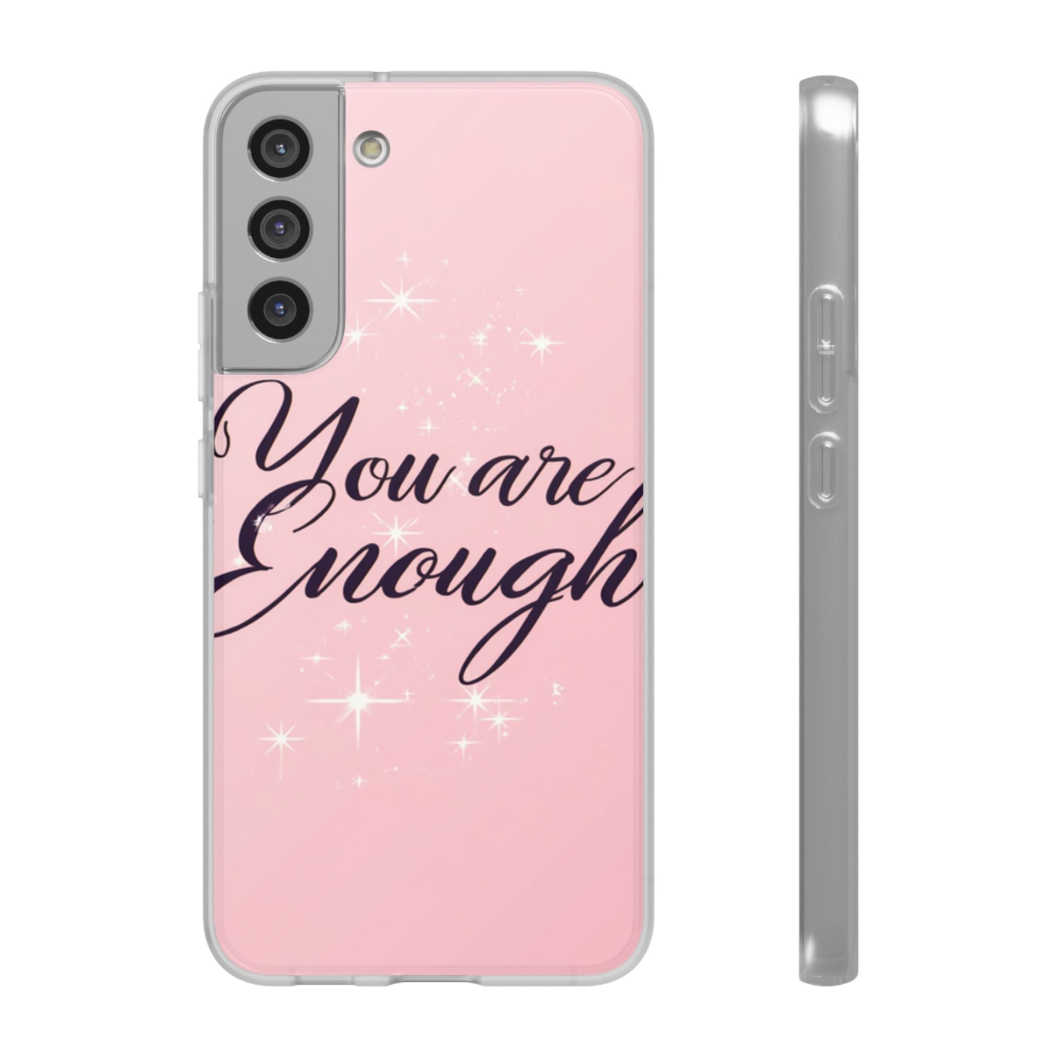 You Are Enough Pink Glitter Phone Case — Protective Flexi Case for iPhone & Android