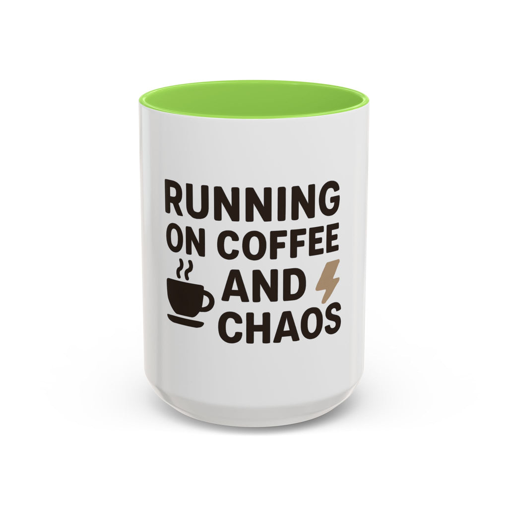 Running on Coffee and Chaos Mug (11oz/15oz) — Funny Coffee Cup for Busy Moms & Professionals