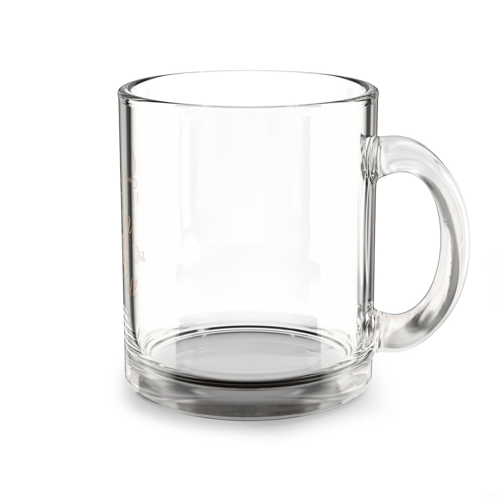 Glass Mug — "God Is Within Her" Inspirational Christian Coffee Cup (10oz)