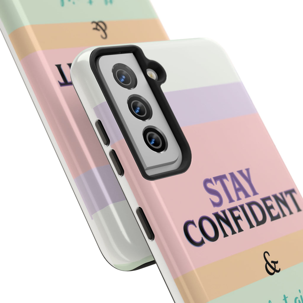 Stay Confident Tough Phone Case — That Girl / Girl Energy Pastel Protective Cover