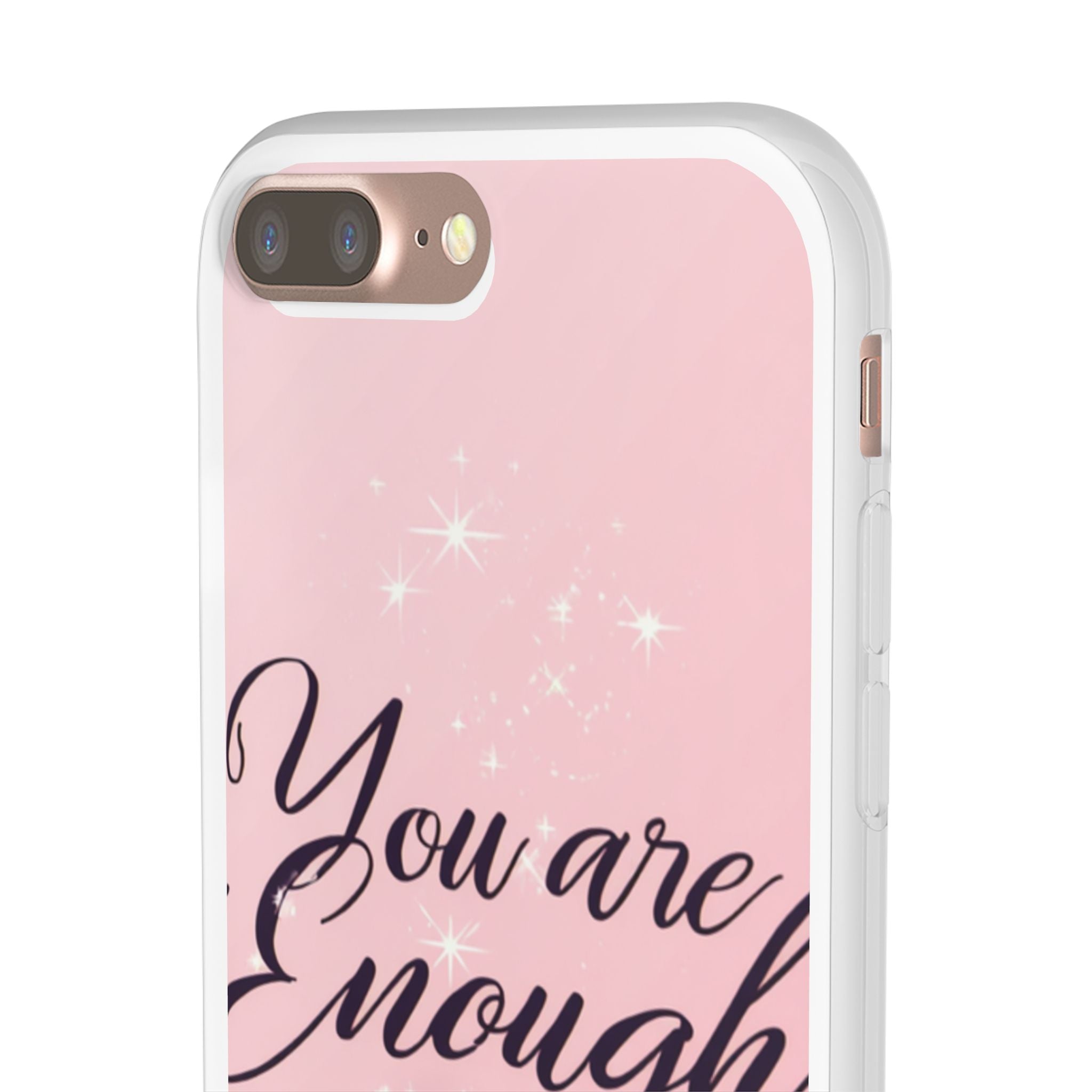 You Are Enough Pink Glitter Phone Case — Protective Flexi Case for iPhone & Android