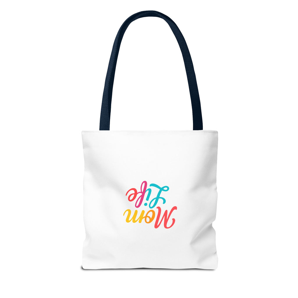 Mom Life Tote Bag — Colorful Script Mom Life Canvas Tote, Mother’s Day Gift