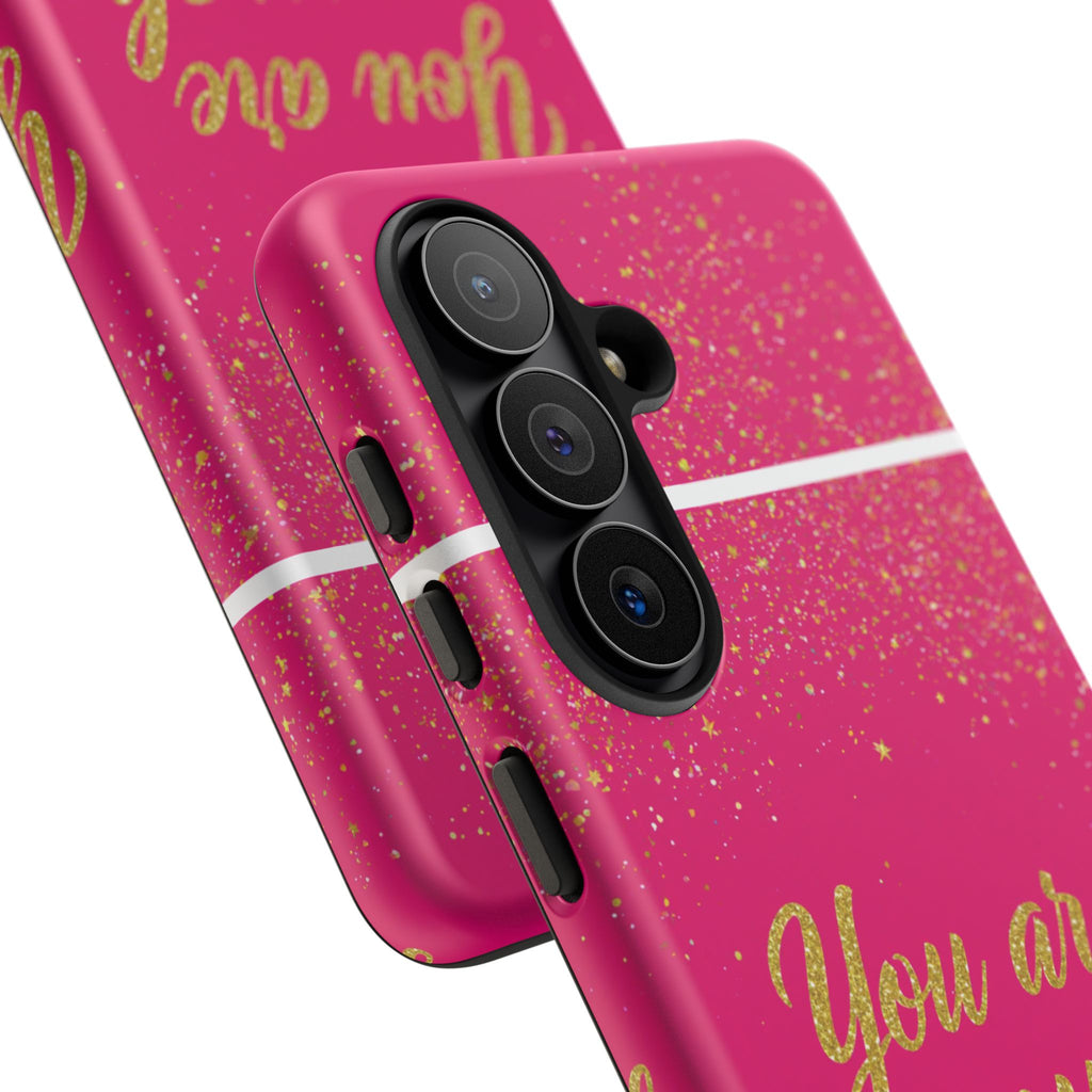 You Are Enough Phone Case — Pink Glitter Inspirational Tough Case