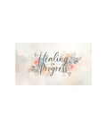 Healing in Progress